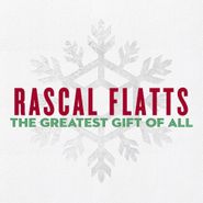 Rascal Flatts, The Greatest Gift Of All (CD)