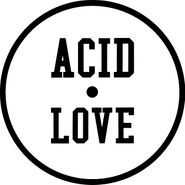 DJ Pierre, Acid Love (12")