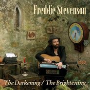 Freddie Stevenson, The Darkening/The Brightening (CD)