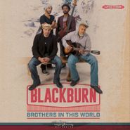Blackburn , Brothers In This World (CD)