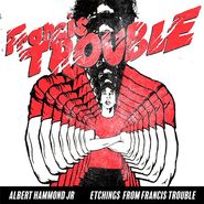 Albert Hammond Jr., Etchings From Francis Trouble [Record Store Day] (10")