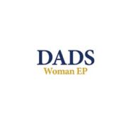 Dads, Woman EP [Record Store Day] (7")