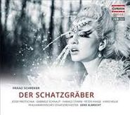 Franz Schreker, Schreker: Der Schatzgraeber (CD)
