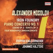 Alexander Mosolov, Mosolov: Iron Foundry / Piano Concerto (CD)