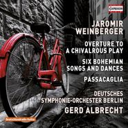 Jaromir Weinberger, Orchestral Works (CD)
