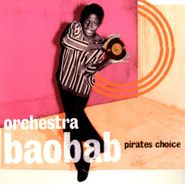 Orchestra Baobab, Pirates Choice (LP)
