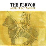 The Fervor, Arise, Great Warrior (LP)