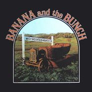 Banana And The Bunch, Mid-Mountain Ranch [Mini-LP Sleeve] (CD)