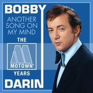 Bobby Darin, Another Song On My Mind - The Motown Years (CD)