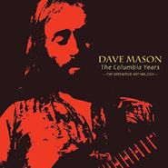 Dave Mason, The Columbia Years: The Definitive Anthology (CD)