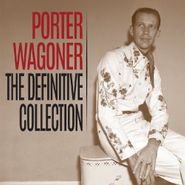 Porter Wagoner, The Definitive Collection (CD)