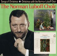 Norman Luboff Choir, Songs Of Christmas / Christmas With The Luboff Choir (CD)