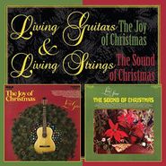 Living Guitars, The Joy Of Christmas / The Sound Of Christmas (CD)