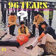 Question Mark & The Mysterians, 96 Tears [Clear "Teardrop" Vinyl] (LP)