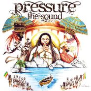 Pressure, The Sound (CD)