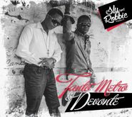 Tanto Metro & Devonte, Sly And Robbie Presents Tanto Metro & Devonte (CD)