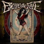 Escape The Fate, Hate Me [Deluxe Edition] (CD)
