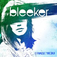 Bleeker, Erase You (CD)