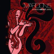 Maroon 5, Songs About Jane (LP)