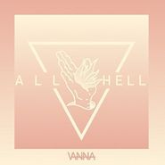 Vanna, All Hell (CD)