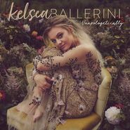 Kelsea Ballerini, Unapologetically (LP)