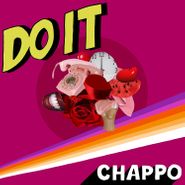 Chappo, Do It (CD)