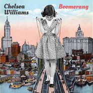 Chelsea Williams, Boomerang (CD)
