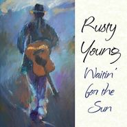 Rusty Young, Waitin' For The Sun (LP)