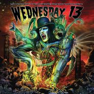 Wednesday 13, Monsters Of The Universe: Come Out And Plague (LP)