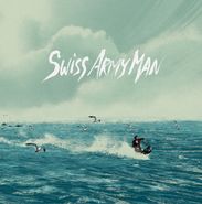 Andy Hull, Swiss Army Man [OST] (LP)