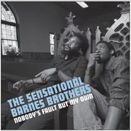 The Sensational Barnes Brothers, Nobody's Fault But My Own (CD)