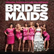 Various Artists, Bridesmaids [OST] (CD)