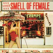The Cramps, Smell Of Female (LP)