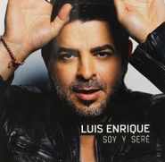 Luis Enrique, Soy Y Seré (CD)