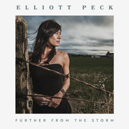 Elliott Peck, Further From The Storm (CD)