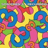 Spacemen 3, Recurring (LP)