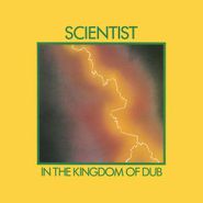 Scientist, In The Kingdom Of Dub (LP)