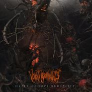 Vomit Remnants, Hyper Groove Brutality (CD)