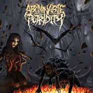 Abominable Putridity, In The End Of Human Existence (LP)