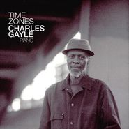 Charles Gayle, Time Zones (CD)