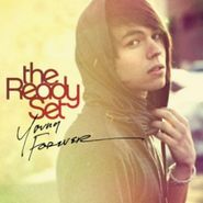 The Ready Set, Young Forever [Split] (7")