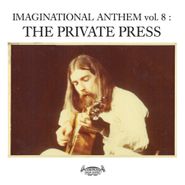 Various Artists, Imaginational Anthem Vol. 8: The Private Press (CD)
