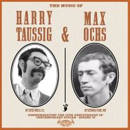 Harry Taussig, The Music Of Harry Taussig & Max Ochs (LP)