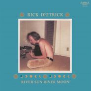 Rick Deitrick, River Sun River Moon (LP)