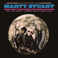 Marty Stuart & His Fabulous Superlatives, Way Out West - Desert Suite (Trip One) [Record Store Day] (12")