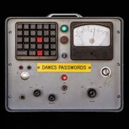 Dawes, Passwords (CD)