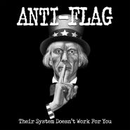 Anti-Flag, Their System Doesn't Work For You (CD)