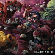 Self, Ornament & Crime (CD)