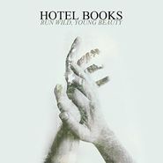 Hotel Books, Run Wild, Young Beauty (CD)