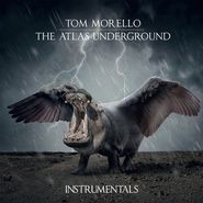 Tom Morello, The Atlas Underground Instrumentals [Black Friday] (LP)